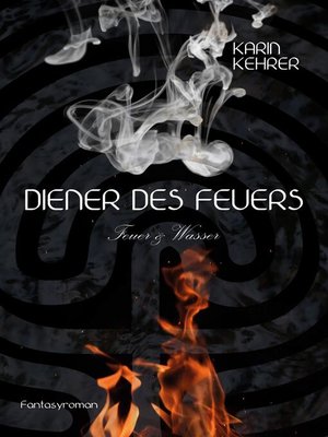 cover image of Diener des Feuers